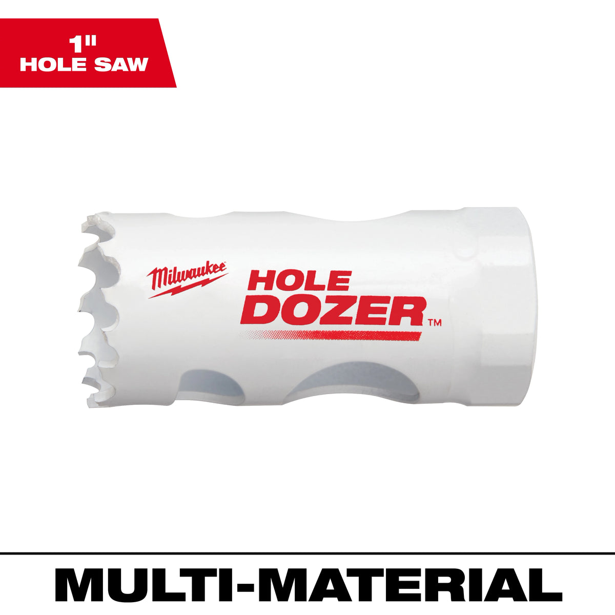 1" HOLE DOZER™ Bi-Metal Hole Saw
