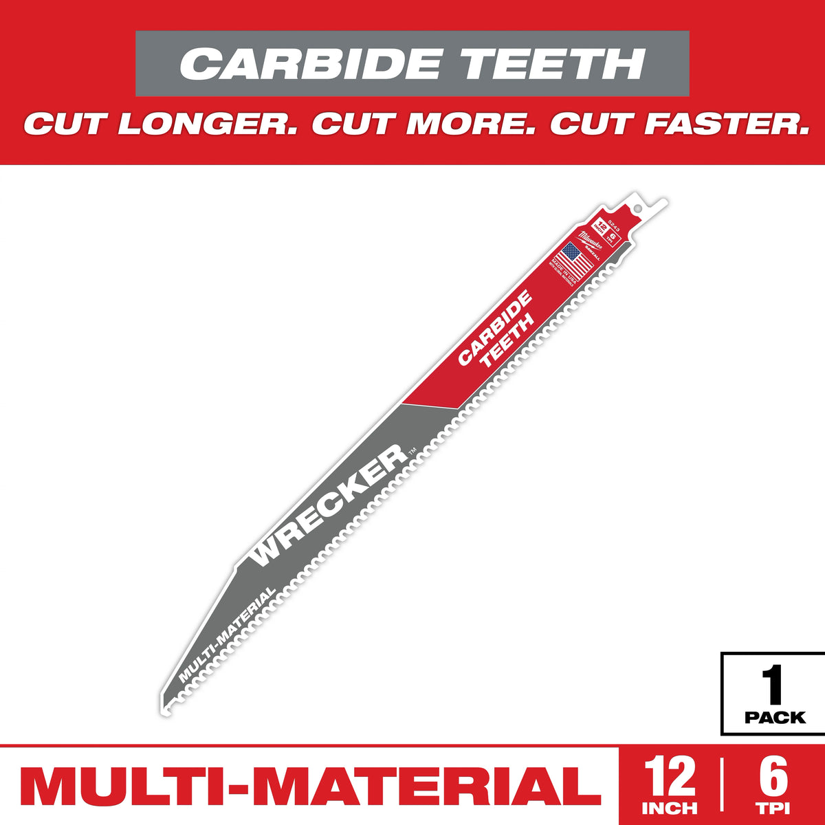 12" 6 TPI WRECKER™ with Carbide Teeth SAWZALL® Blade for Multi-Material (1 PK)